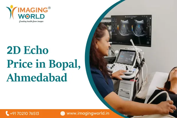 2D Echo Price in Bopal, Ahmedabad