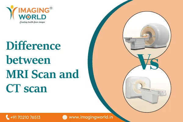 Difference between MRI Scan and CT Scan