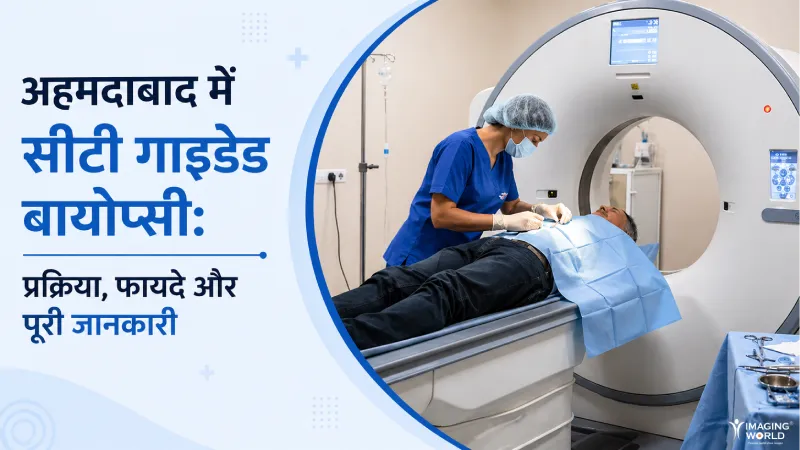 Ct Guided Biopsy In Ahmedabad Procedure Benefits And Complete Information