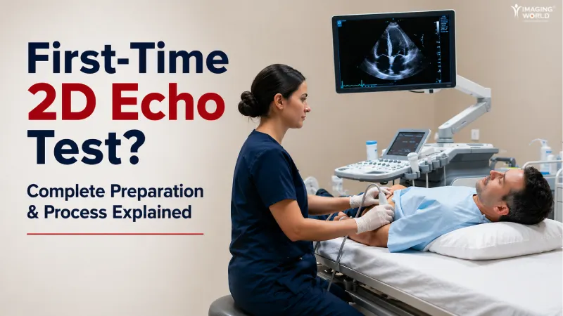First Time 2d Echo Test Complete Preparation And Process Explained